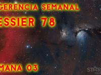 Sugerencias semanales - Nebulosa Messier 78 - Semana 03 2022