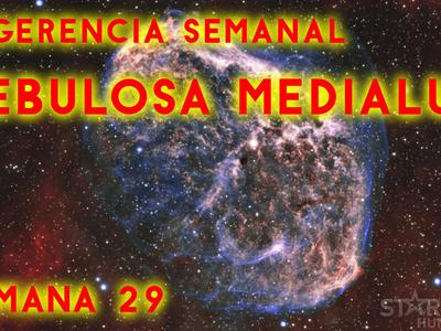Sugerencias semanales - Nebulosa Medialuna - Semana 29 2022